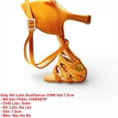 Giày Nữ Latin SoulDancer 216B Gót 7.5cm (216BSD7P) - Nâu Da Bò