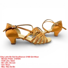 Giày Latin Bé Gái SoulDancer 216B Gót Nhọn (216TEN) - Nâu Da Bò