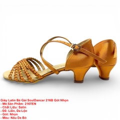 Giày Latin Bé Gái SoulDancer 216B Gót Nhọn (216TEN) - Nâu Da Bò