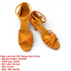 Giày Latin Nữ 225 Tamsa Gót 5.5cm (225T5P) - Nâu Da Bò