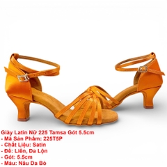 Giày Latin Nữ 225 Tamsa Gót 5.5cm (225T5P) - Nâu Da Bò