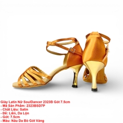 Giày Latin Nữ SoulDancer 2323B Gót 7.5cm (2323BSD7P) - Nâu Da Bò Gót Vàng
