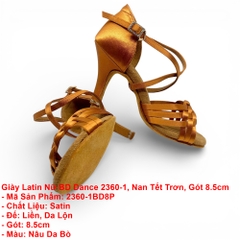 Giày Latin Nữ BD Dance 2360-1, Nan Tết Trơn, Gót 8.5cm (2360-1BD8P) - Nâu Da Bò