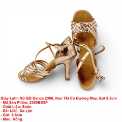 Giày Latin Nữ BD Dance 2360, Nan Tết Có Đường May, Gót 8.5cm (2360BD8P) - Hồng + Size