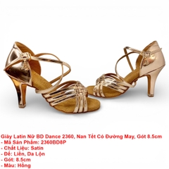 Giày Latin Nữ BD Dance 2360, Nan Tết Có Đường May, Gót 8.5cm (2360BD8P) - Hồng + Size