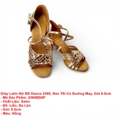 Giày Latin Nữ BD Dance 2360, Nan Tết Có Đường May, Gót 8.5cm (2360BD8P) - Hồng + Size