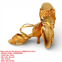 Giày Latin Nữ SoulDancer 2360B Gót 6.5cm (2360BSD6P) - Nâu Da Bò