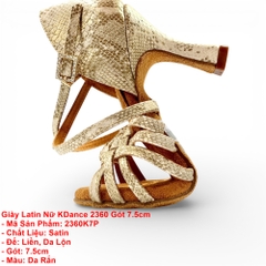 Giày Latin Nữ KDance 2360 Gót 7.5cm (2360K7P) - Da Rắn