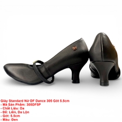 Giày Standard Nữ DF Dance 305 Gót 5.5cm (305DF5P) - Đen + Size