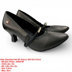 Giày Standard Nữ DF Dance 305 Gót 5.5cm (305DF5P) - Đen + Size