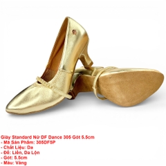 Giày Standard Nữ DF Dance 305 Gót 5.5cm (305DF5P) - Vàng + Size