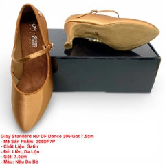 Giày Standard Nữ DF Dance 306 Gót 7.5cm (306DF7P) - Nâu Da Bò + Size