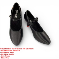 Giày Standard Nữ DF Dance 306 Gót 7.5cm (306DF7P) - Đen + Size
