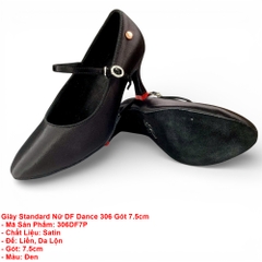 Giày Standard Nữ DF Dance 306 Gót 7.5cm (306DF7P) - Đen + Size