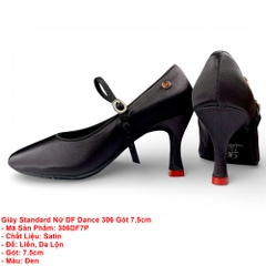 Giày Standard Nữ DF Dance 306 Gót 7.5cm (306DF7P) - Đen + Size