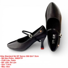 Giày Standard Nữ DF Dance 306 Gót 7.5cm (306DF7P) - Đen + Size