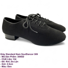 Giày Standard Nam SoulDancer 309 (309SD) - Vải