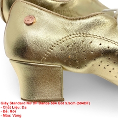 Giày Standard Nữ DF Dance 504 Gót 5.5cm (504DF) - Vàng + Size