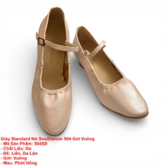 Giày Standard Nữ SoulDancer 504 Gót Vuông (504SD) - Da Hồng