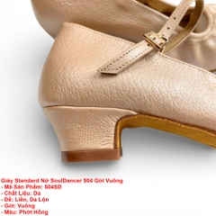 Giày Standard Nữ SoulDancer 504 Gót Vuông (504SD) - Da Hồng