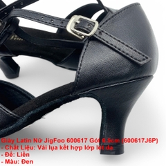 Giày Latin Nữ JigFoo 600617 Gót 6.5cm (600617J6P) - Đen