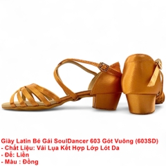 Giày Latin Bé Gái SoulDancer 603 Gót Vuông 3.5cm (603SD) - Nâu Da Bò