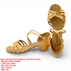 Giày Latin Bé Gái SoulDancer 603 Gót Vuông (603SD) - Da