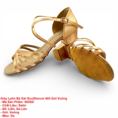 Giày Latin Bé Gái SoulDancer 603 Gót Vuông (603SD) - Da
