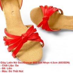 Giày Latin Nữ SoulDancer 603 Gót Nhọn 4.5cm (603SDN) - Đỏ Thắt Nút.