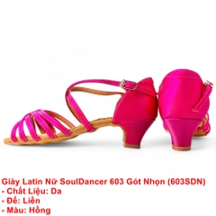 Giày Latin Nữ SoulDancer 603 Gót Nhọn (603SDN) - Hồng
