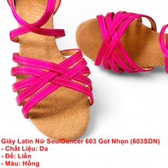 Giày Latin Nữ SoulDancer 603 Gót Nhọn (603SDN) - Hồng