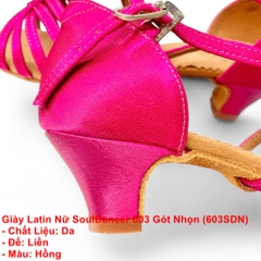 Giày Latin Nữ SoulDancer 603 Gót Nhọn (603SDN) - Hồng