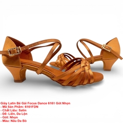 Giày Latin Bé Gái Focus Dance 6161 Gót Nhọn (6161FDN) - Nâu Da Bò