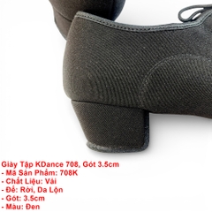 Giày Tập KDance 708, Gót 3.5cm (33->37) (708K) - Vải