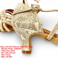 Giày Latin Nữ KDance 2360 Gót 5.5cm (2360K5P) - Da Rắn