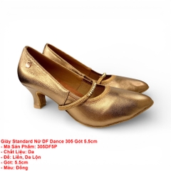Giày Standard Nữ DF Dance 305 Gót 5.5cm (305DF5P) - Vàng Đồng + Size