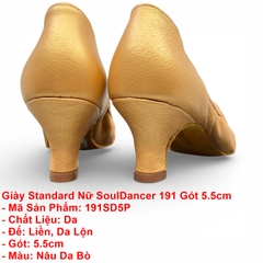 Giày Standard Nữ SoulDancer 191 Gót 5.5cm (191SD5P) - Nâu Da Bò