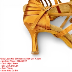 Giày Latin Nữ BD Dance 2324 Gót 7.5cm (2324BD7P) - Nâu Da Bò + Size