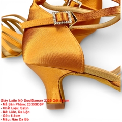 Giày Latin Nữ SoulDancer 2339 Gót 5.5cm (2339SD5P) - Nâu Da Bò