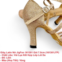 Giày Latin Nữ JigFoo 161301 Gót 7.5cm (161301J7P) - Vàng