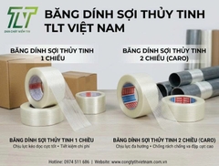 Băng Dính Sợi Thủy Tinh Có Mấy Loại? Nên Sử Dụng Sao Cho Hợp Lý.