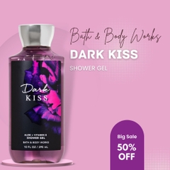 Sữa tắm dưỡng ẩm hương nước hoa Dark Kiss - Bath and Body Works 295ml-mỹ