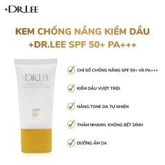 Kem chống nắng +Dr.Lee kiềm dầu, dưỡng ẩm SPF 50+ PA+++ 