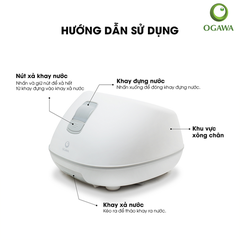 Máy massage chân bằng hơi nước - OGAWA (OF 3006)  2. Thương hiệu: OGAWA (Thương hiệu từ Malaysia)