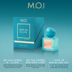 NƯỚC HOA CAO CẤP M.O.I UNISEX KEEP ME IN LOVE 50ML PHIÊN BẢN GIỚI HẠN