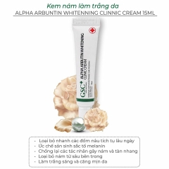 KEM ỨC CHẾ NÁM 15ML ( ALPHA ARBUTIN WHITENING CLINIC CREAM) - GSC