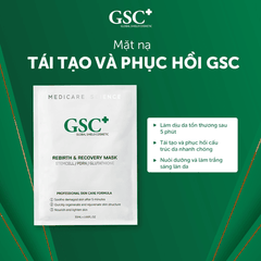 MẶT NẠ TÁI TẠO VÀ PHỤC HỒI (30ML X 10 TÚI / HỘP) ( REBIRTH $ RECOVERY MASK) - GSC