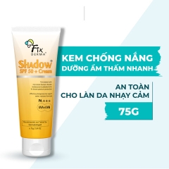 KEM CHỐNG NẮNG DƯỠNG ẨM SHADOW SPF 50+ CREAM - FIXDERMA TUÝP 75G