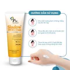 KEM CHỐNG NẮNG DƯỠNG ẨM SHADOW SPF 50+ CREAM - FIXDERMA TUÝP 75G