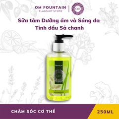 SỮA TẮM SÁNG DA VÀ NGĂN NGỪA MỤN LƯNG TINH DẦU SẢ CHANH 250ML - OM FOUNTAIN
